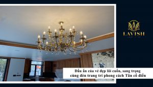 đèn trang trí cao cấp, đèn trang trí cổ điển,đèn led trang trí trần nhà, đèn trang trí nội thất,đèn thả cao cấp, đèn thông tầng hiện đại