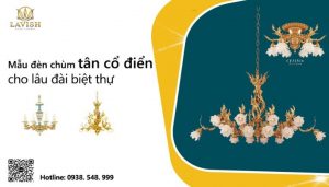 đèn trang trí cao cấp, đèn trang trí cổ điển,đèn led trang trí trần nhà, đèn trang trí nội thất,đèn thả cao cấp, đèn ngủ trang trí,đèn trang trí phòng