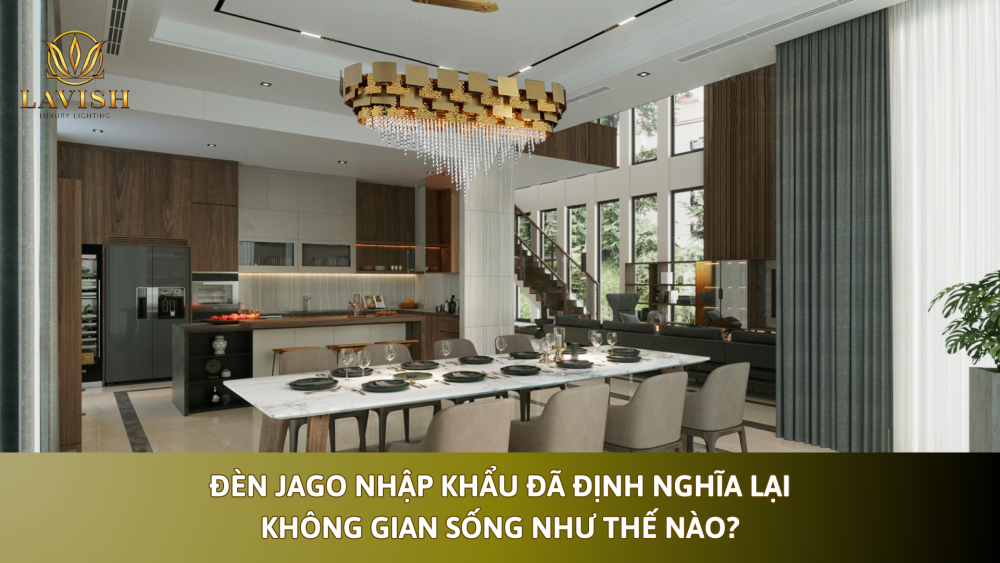 đèn Jago nhập khẩu